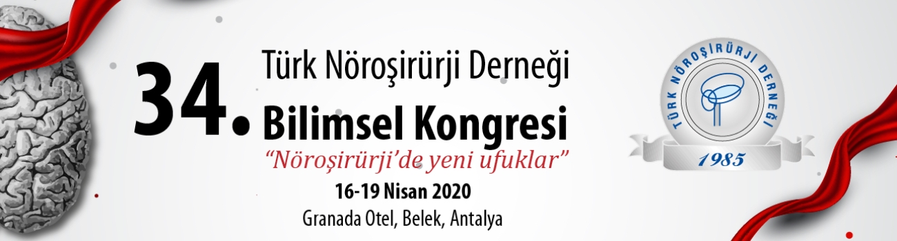 34. Türk Nöroşirürji Derneği Bilimsel Kongresi